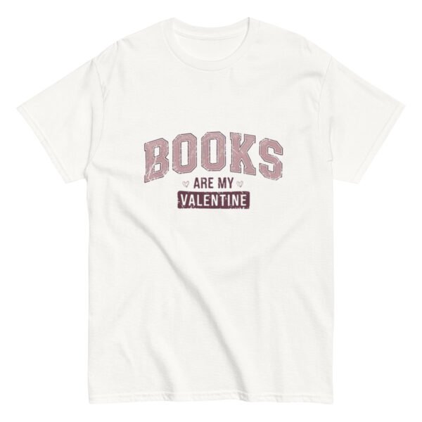 Books Are My Valentine Tee