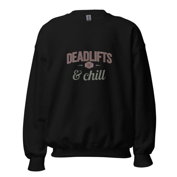 Deadlifts & Chill Gym Sweatshirt