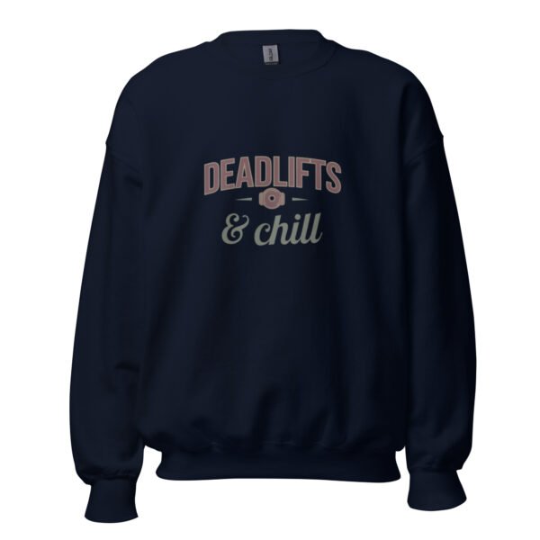 Deadlifts & Chill Gym Sweatshirt - Image 2